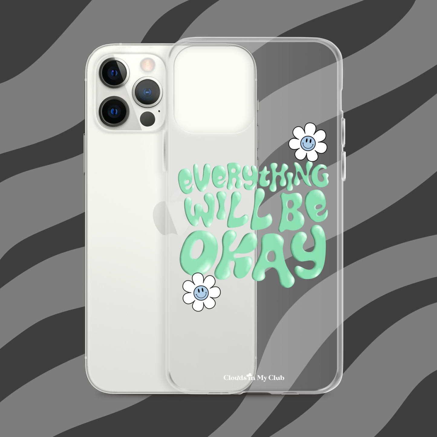 "Everything Will Be Okay" iPhone Case (Cozumel)
