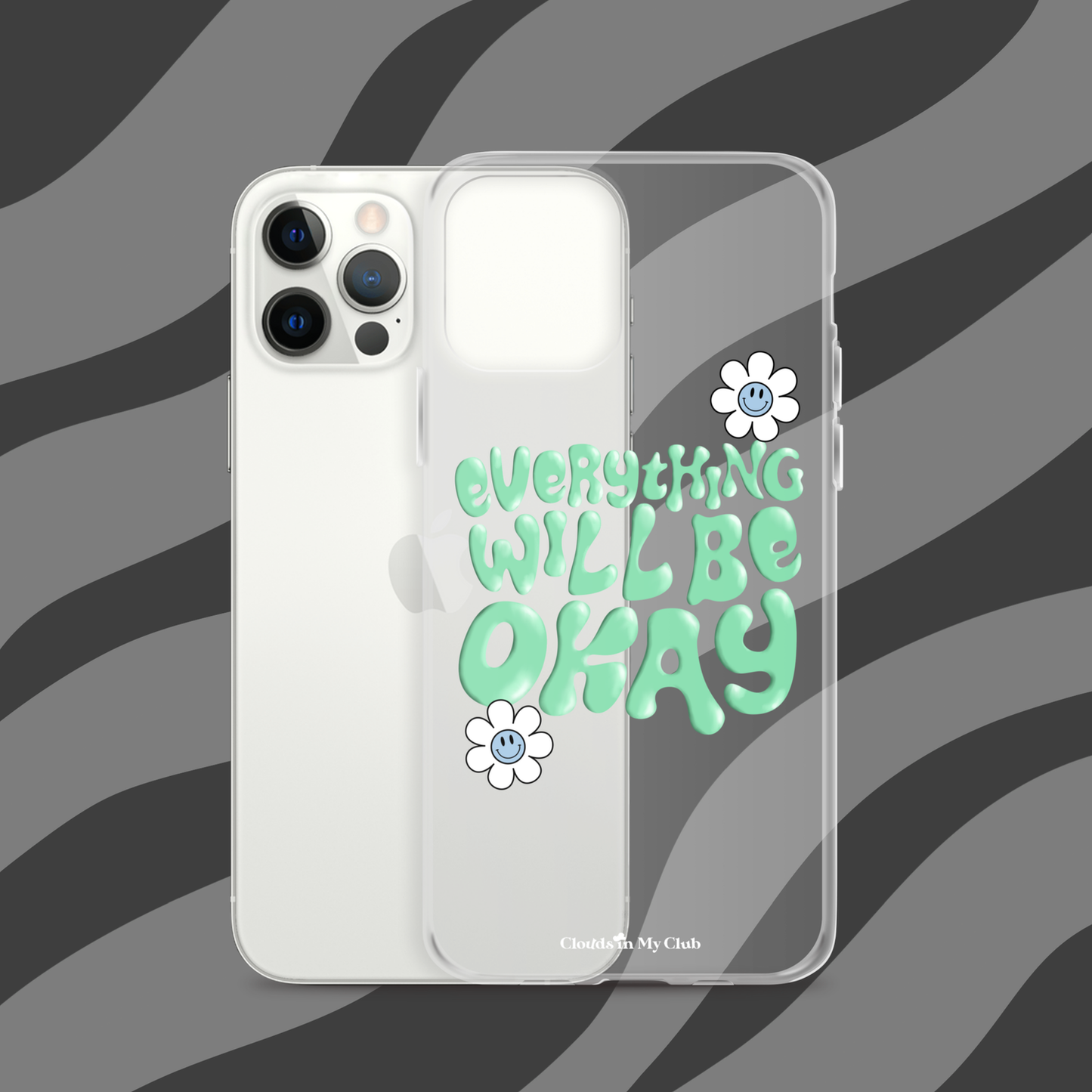 "Everything Will Be Okay" iPhone Case (Cozumel)