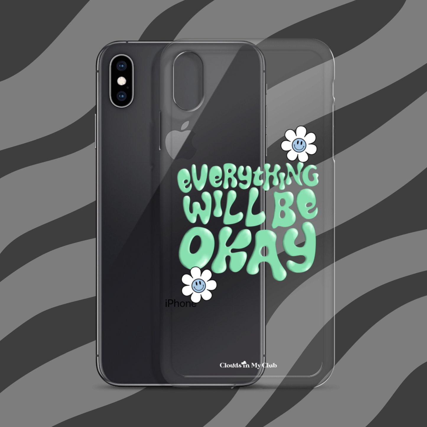 "Everything Will Be Okay" iPhone Case (Cozumel)