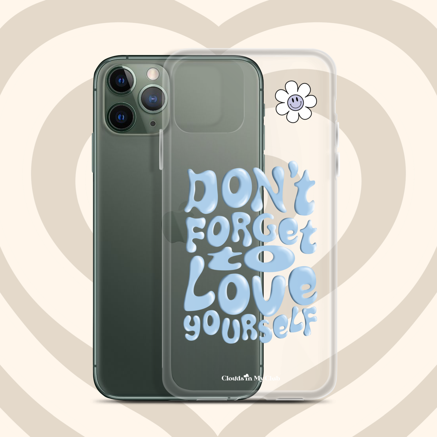 "Don't Forget to Love Yourself" iPhone Case (Sky)