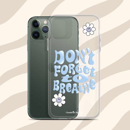 "Don't Forget to Breathe" iPhone Case (Sky)