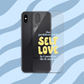 "The Problem With Self Love" iPhone Case